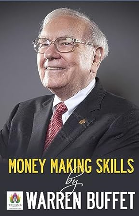 money making skills wisdom from warren buffett 1st edition warren buffett b0chrxx8pq, b0cgntpw5s