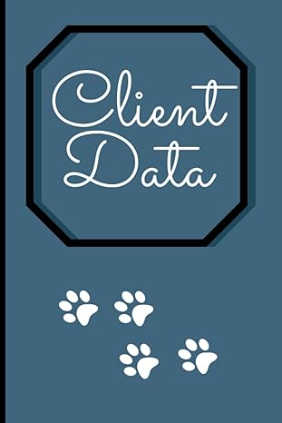 client data tracker pet sitters or dog walkers client contact book 1st edition rina rose b0b47qdmrv