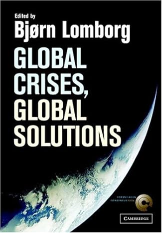 global crises global solutions 1st edition bjorn lomborg b0013vzkmi