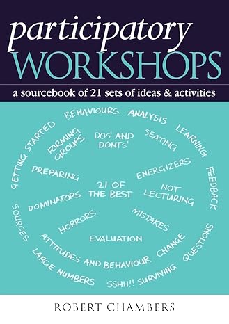 participatory workshops 1st edition robert chambers 1853838632, 978-1853838637