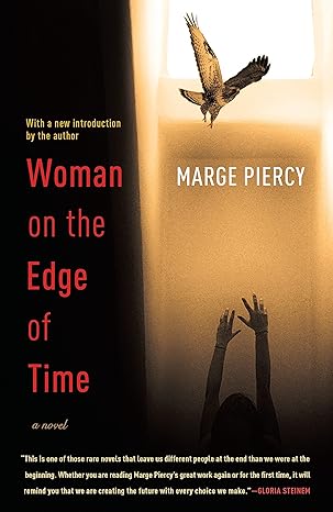 woman on the edge of time a novel 1st edition marge piercy 044900094x, 978-0449000946