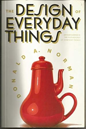 the design of everyday things 1st edition donald norman 0385267746, 978-0385267748