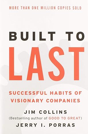 built to last successful habits of visionary companies 3rd edition jim collins ,jerry i porras 0060516402,