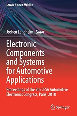 electronic components and systems for automotive applications proceedings of the 5th cesa automotive