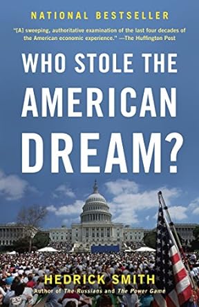 who stole the american dream 2nd edition hedrick smith 0812982053, 978-0812982053