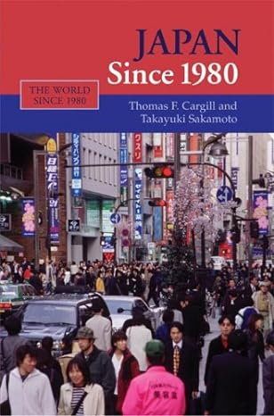 japan since 1980 1st edition thomas f. cargill ,takayuki sakamoto 0521856728, 978-0521856720