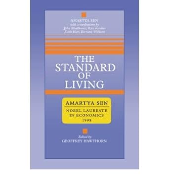 the standard of living 1st edition amartya k. on dec-08-1988 paperback the standard of living the standard of