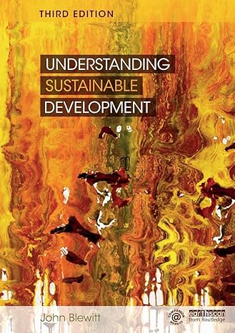 understanding sustainable development 3rd edition john blewitt 1138205958, 978-1138205956