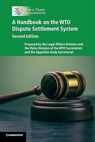 a handbook on the wto dispute settlement system 2nd edition world trade organization secretariat 1108404855,