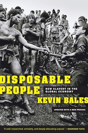 disposable people new slavery in the global economy 3rd edition kevin bales 981238748x, 978-0520272910