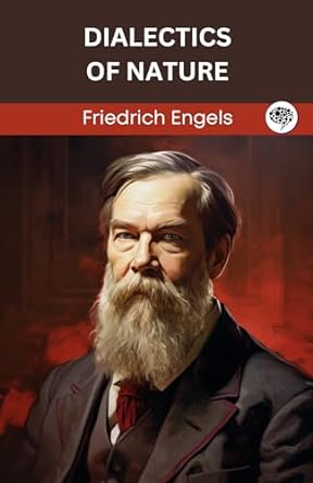 dialectics of nature 1st edition friedrich engels ,original thinkers institute b000apmkcq, b0cklzdxbc