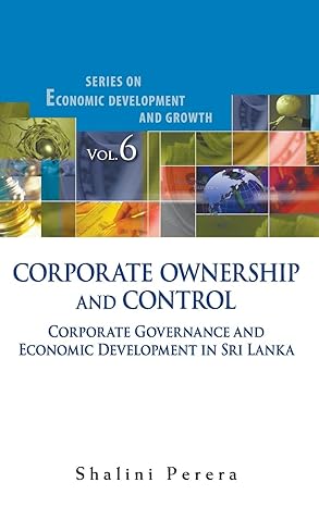 corporate ownership and control corporate governance and economic development in sri lanka 1st edition