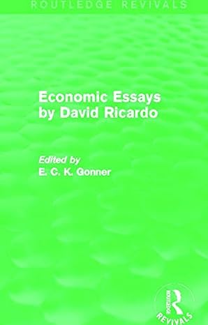 economic essays by david ricardo 1st edition e c k gonner 0415703522, 978-0415703529