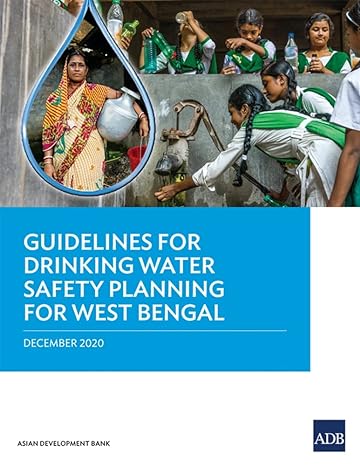 guidelines for drinking water safety planning for west bengal 1st edition asian development bank 9292625276,
