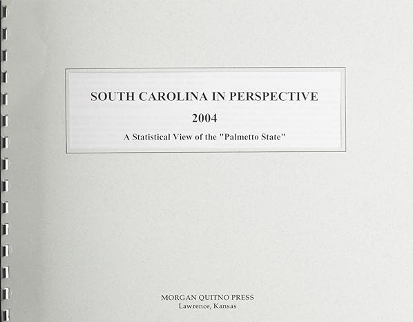 south carolina in perspective 2004 1st edition kathleen o'leary morgan 0740112392, 978-0740112393