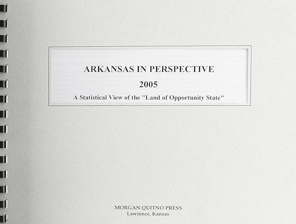 arkansas in perspective 2005 1st edition kathleen o'leary morgan 0740115030, 978-0740115035