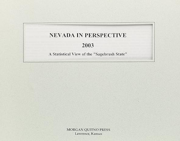 nevada in perspective 2003 1st edition kathleen o'leary morgan 0740108778, 978-0740108778