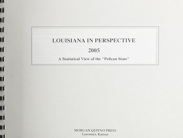 louisiana in perspective 2005 1st edition kathleen o'leary morgan 0740115170, 978-0740115172