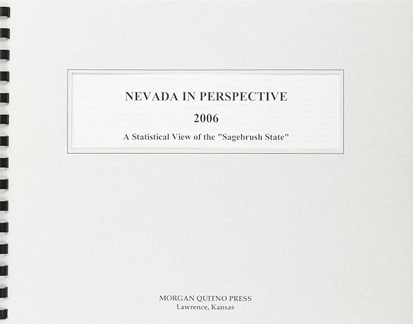nevada in perspective 2006 1st edition kathleen o'leary morgan 0740118773, 978-0740118777