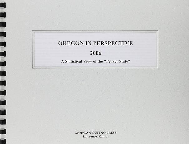 oregon in perspective 2006 1st edition kathleen o'leary morgan 0740118862, 978-0740118869