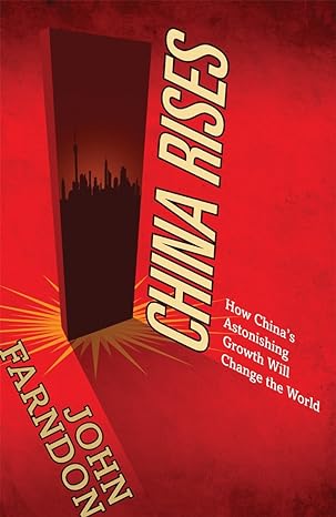 china rises 1st edition john farndon 0753513498, 978-0753513491