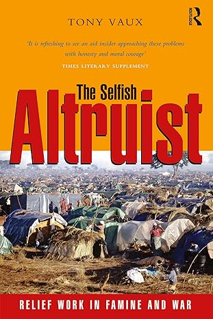 the selfish altruist 1st edition tony vaux 1853838799, 978-1853838798
