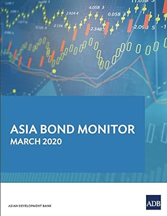 asia bond monitor march 2020 1st edition asian development bank 9292621521, 978-9292621520