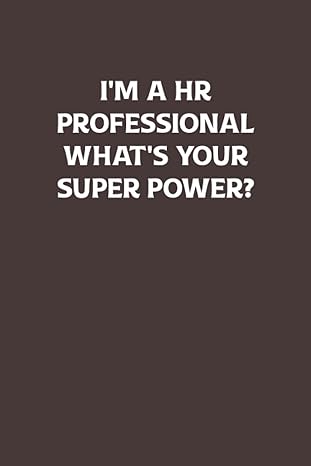 i m a hr professional what s your super power funny notepad for the workplace or job funny office notepad