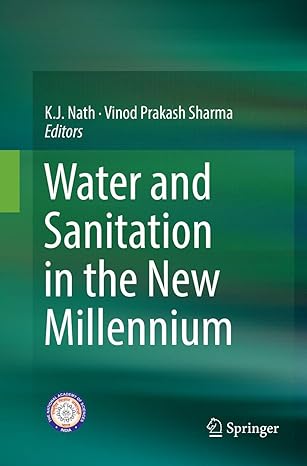 water and sanitation in the new millennium 1st edition k..j. nath ,vinod prakash sharma 8132239008,