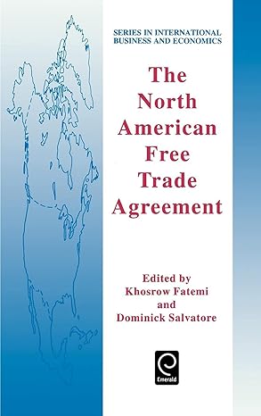 the north american free trade agreement 1st edition khosrow fatemi ,fatemi k fatemi ,kosorrow fatemi