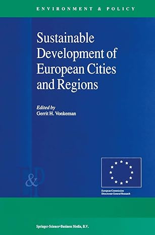 sustainable development of european cities and regions 2000th edition gerrit h vonkeman 0792364236,