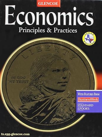 economics principles and practices texas   2003 student edition mcgraw hill 0078285623, 978-0078285622