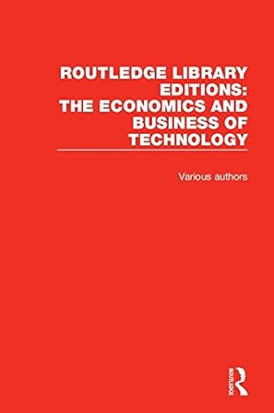 routledge  s the economics and business of technology 1st edition various 1138503363, 978-1138503366