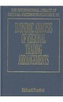 economic analysis of regional trading arrangements 1st edition richard pomfret 1843761289, 978-1843761280