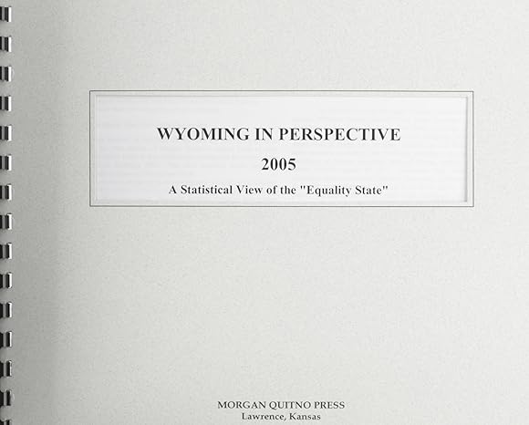 wyoming in perspective 2005 1st edition kathleen o'leary morgan 0740115499, 978-0740115493