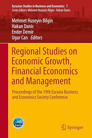 regional studies on economic growth financial economics and management proceedings of the 19th eurasia
