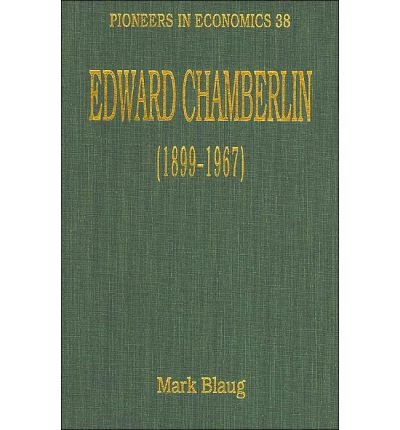 edward chamberlin 1st edition mark blaug 1852785020, 978-1852785024