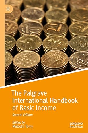 the palgrave international handbook of basic income 2nd edition malcolm torry 3031410009, 978-3031410000