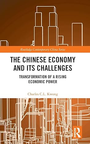 the chinese economy and its challenges transformation of a rising economic power 1st edition charles c l