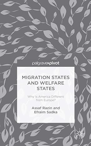 migration states and welfare states why is america different from europe 2014th edition a razin ,e sadka