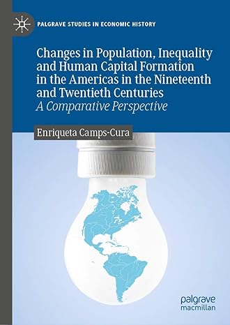 changes in population inequality and human capital formation in the americas in the nineteenth and twentieth