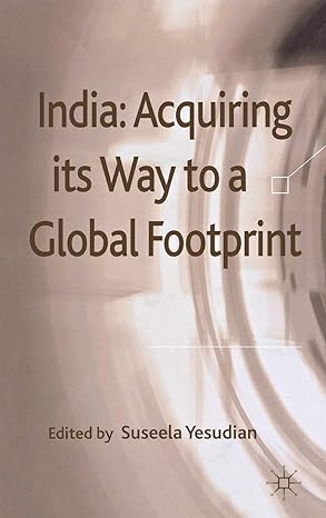 india acquiring its way to a global footprint 2012th edition kenneth a loparo 0230300634, 978-0230300637