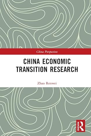 china economic transition research 1st edition renwei zhao 0367416972, 978-0367416973
