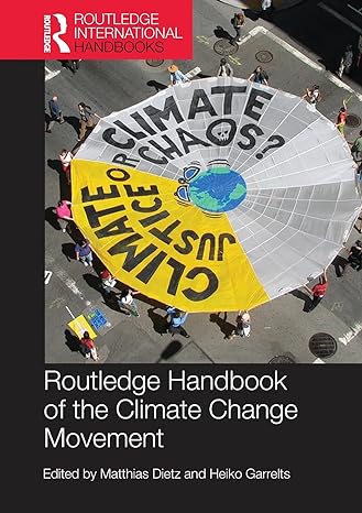 handbook of the climate change movement 1st edition matthias dietz ,heiko garrelts 1138232238, 978-1138232235