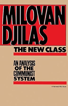 new class analysis of communist system an analysis of the communist system 1st edition milovan djilas