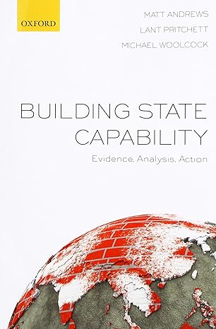 building state capability 1st edition matt andrews 0198853033, 978-0198853039