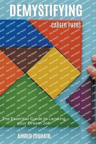 demystifying career paths 1st edition ahmed zouhair 979-8215622056