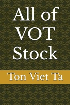 all of vot stock 1st edition ton viet ta 979-8388714985