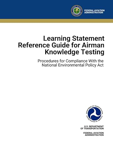 learning statement reference guide for airman knowledge testing procedures for compliance with the national