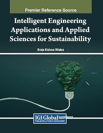intelligent engineering applications and applied sciences for sustainability 1st edition brojo kishore mishra